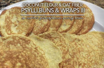 Coconut Flour & Oat Fiber Psylli Buns and Wraps from Shannon Harding