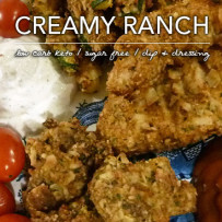 Creamy Ranch Dressing – Low Carb Keto and Sugar Free
