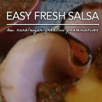 Easy Fresh Salsa – Low Carb Keto | Sugar Free