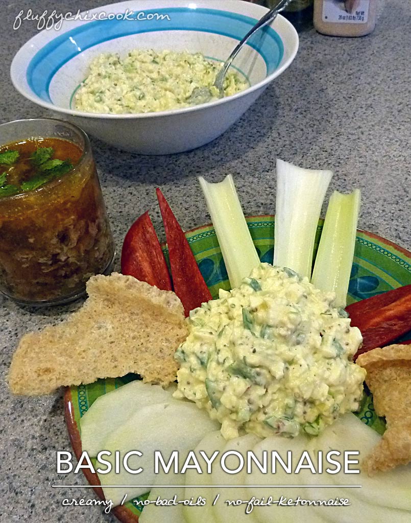 Fluffy Chix Cook Basic Keto Mayonnaise that tastes amazing in low carb keto-licious salads such as Creamy Egg Salad with Veggies.