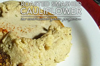 Roasted Mashed Cauliflower aka Roasted Smashed Fauxtatoes