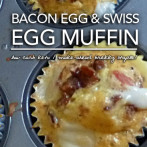 Bacon Swiss Egg Muffins