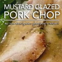 Mustard Glazed Pork Chops with Pan Gravy – Keto and Low Carb Bliss