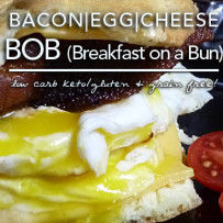 Bacon Egg & Cheese BOB (Breakfast on a Bun) | Low Carb & Gluten Free | Induction Friendly