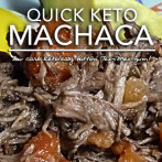 Quick Keto Machaca – Low Carb & Gluten Free