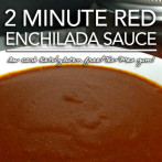 2 Minute Red Enchilada Sauce – Low Carb Keto|Grain Free|Gluten Free