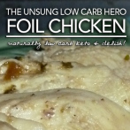Foil Chicken – Low Carb Keto Convenience