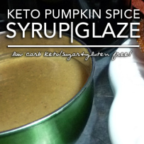 Brown Butter Pumpkin Spice Syrup – Low Carb | Gluten Free
