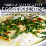 Egg Fast Recipe | Eggs Florentine – Induction Friendly & Gluten Free