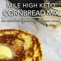 Mile High Keto Cornbread Mix