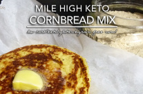 Mile High Keto Cornbread Mix
