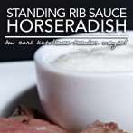 Horseradish Sauce – A Super Addition to Any Low Carb Keto Christmas Roast Beef