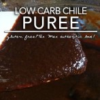 Low Carb Chile Puree – A Tex Mex Staple