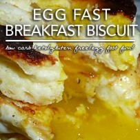 Egg Fast Breakfast Biscuit – Low Carb Keto Breakfast Yum