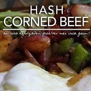 Low Carb Corned Beef Hash (Tex Mex Irish Dirty Fusion)