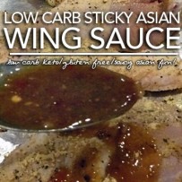 Low Carb Sticky Asian Wing Sauce & Marinade – a Keto Delight