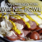 New York Wienie Bowl | Low Carb KISS Cooking