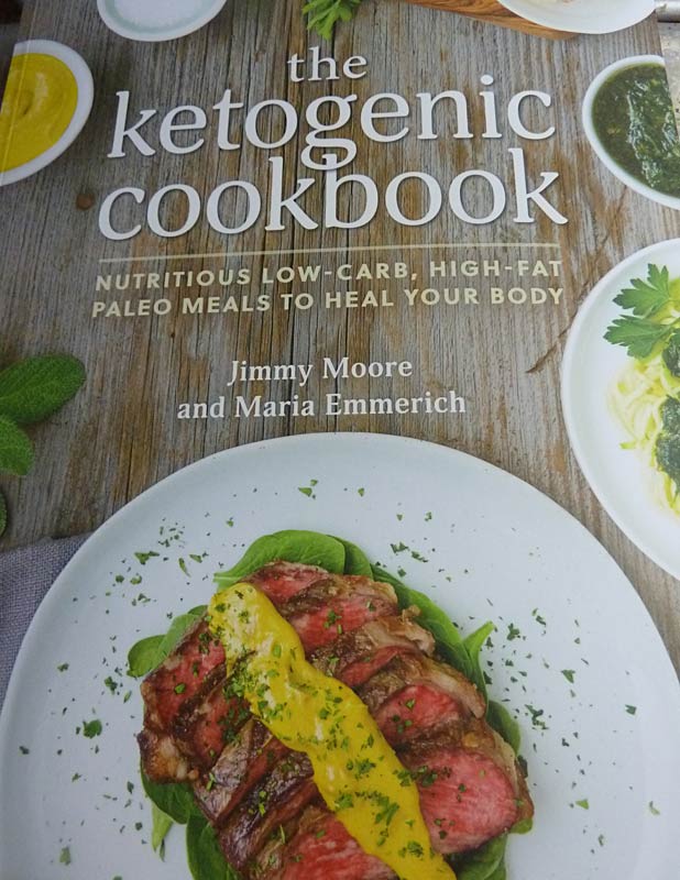 The Ketogenic Cookbook by Jimmy Moore and Maria Emmerich